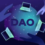 How Decentralized Autonomous Organizations Work