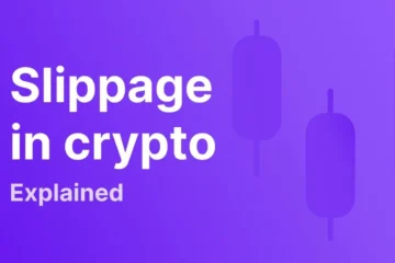 What Is Slippage in Crypto?